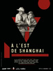 A l'Est de Shanghai